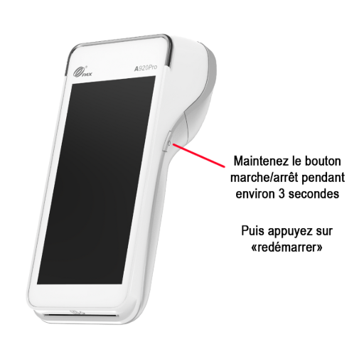 Comment redémarrer mon terminal de paiement pax a920 pro Comment redémarrer mon terminal de paiement pax a920 pro