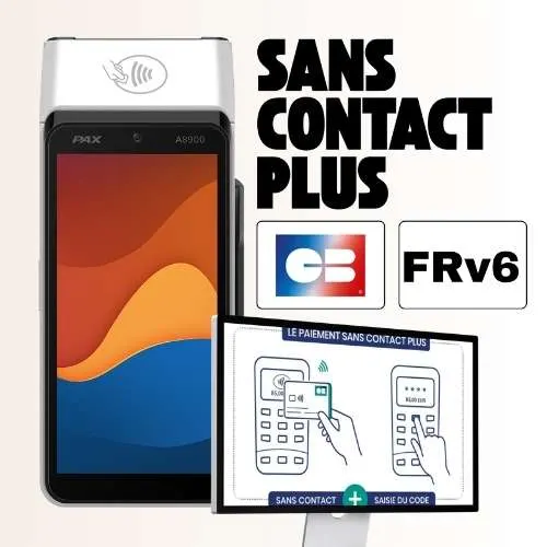TPE mobile PAX A8900 avec fonctionnalité Sans Contact Plus, norme CB FRv6, paiement NFC supérieur à 50€