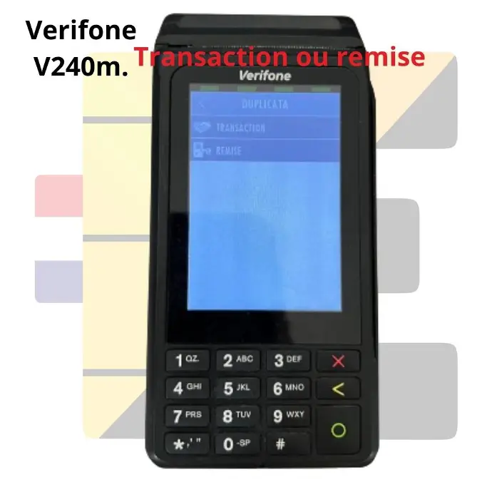 Verifone V240m Transaction ou Remise Duplicata